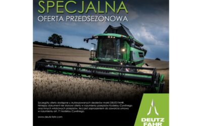 Specjalna oferta przedsezonowa na kombajny DEUTZ-FAHR już trwa!