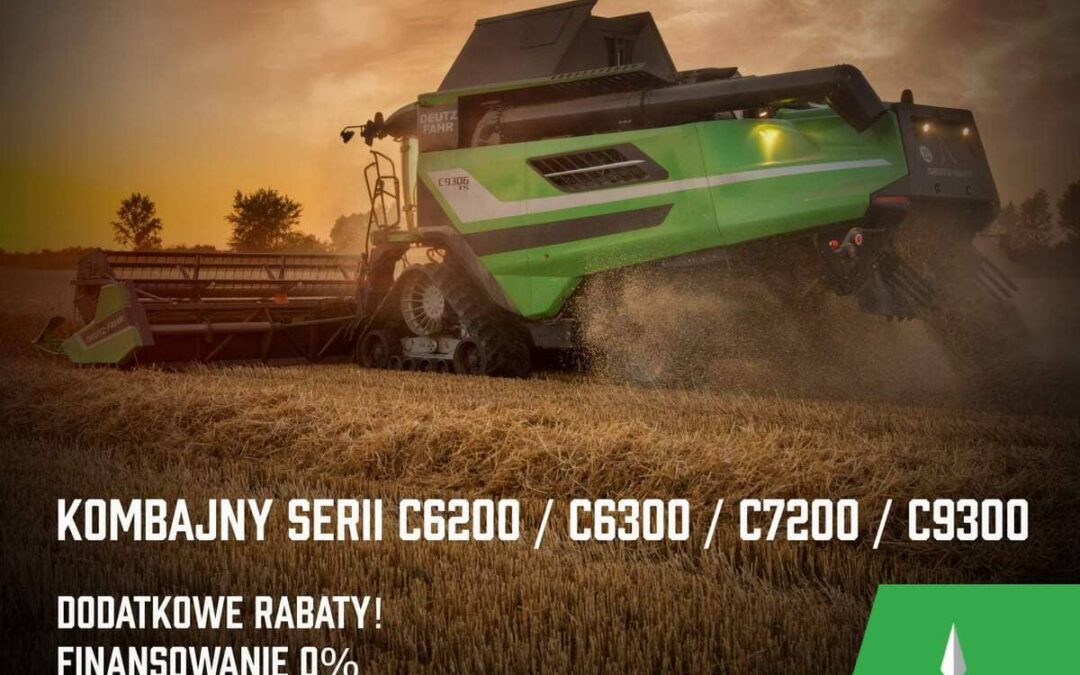Oferta przedsezonowa – kombajny DEUTZ-FAHR